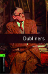 Oxford Bookworms Library 6 Dubliners with Audio CD